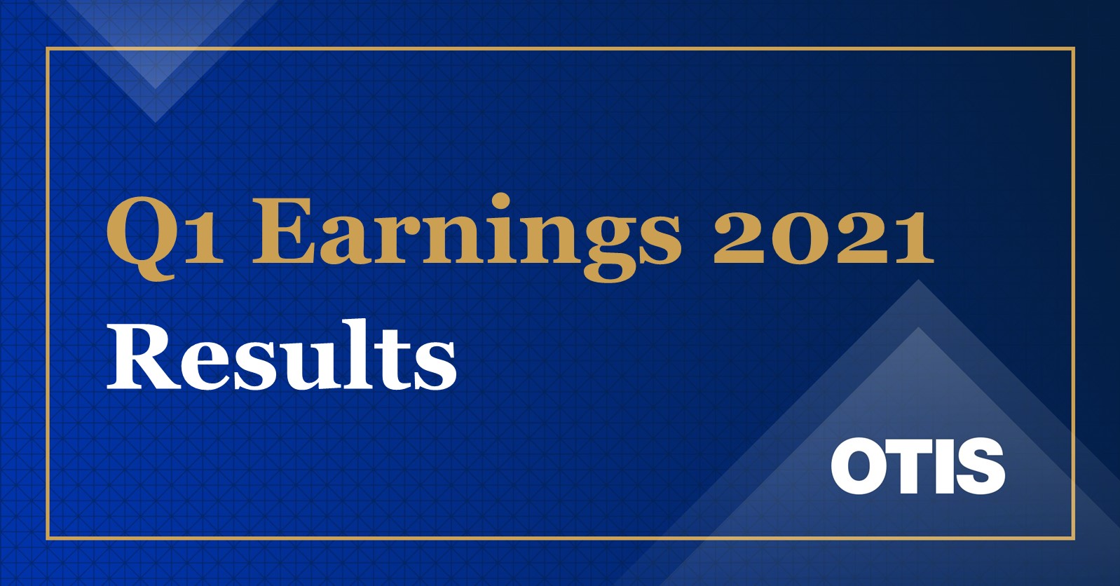 Otis reports Q1 2021 Results