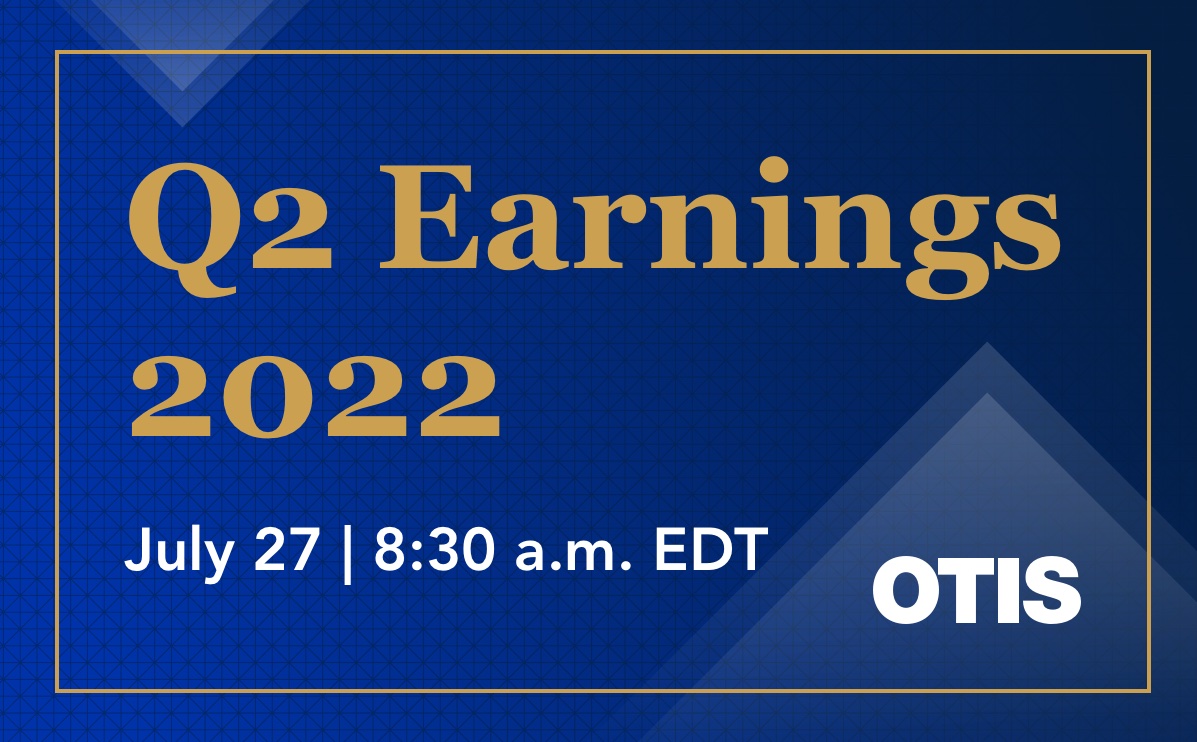 Otis Q2 Earnings 2022 July 27 8:30am